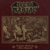 NECROMANIAC Sciomancy, Malediction & Rites Abominable , PRE-ORDER [CD]